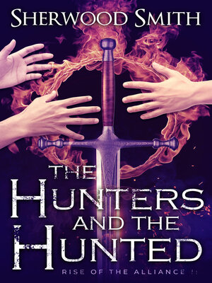cover image of The Hunters and the Hunted